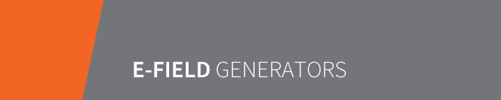 E-Field Generators