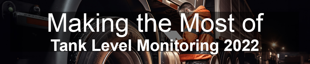 Five Ways to Make Better Use of Tank Level Monitoring